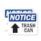 Signmission Trash Can (Up Arrow) Sign With Symbol, 10 in W x Rectangle, Vinyl Decal OS-2PACK-NS-D-710-L-18725 - alternate 1